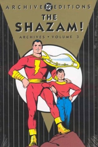 Cover of Shazam Archives HC Vol 03