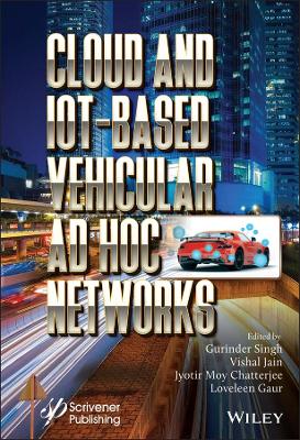 Book cover for Cloud and IoT Based Vehicular Ad-Hoc Networks