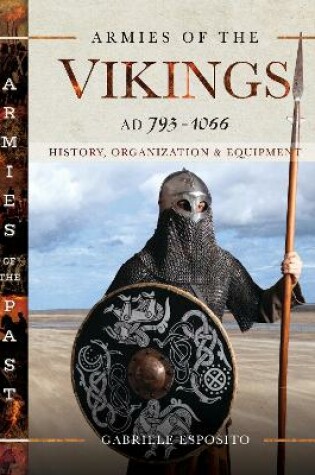 Cover of Armies of the Vikings, AD 793 1066