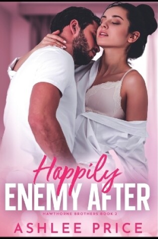 Cover of Happily Enemy After Large Print