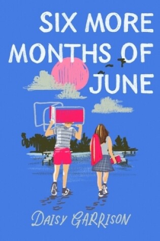 Cover of Six More Months of June