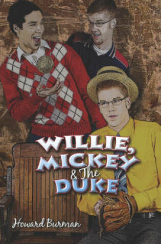 Cover of Willie, Mickey & the Duke