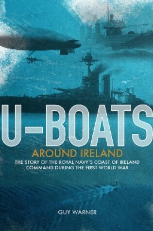 Cover of U-boats Around Ireland