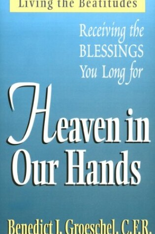 Cover of Heaven in Our Hands
