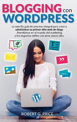 Book cover for Blogging Con Wordpress