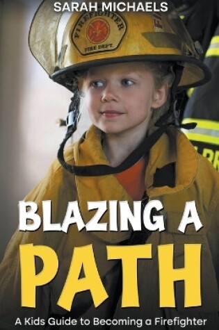 Cover of Blazing a Path