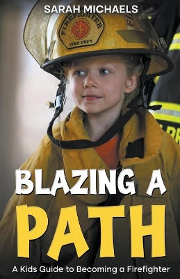Book cover for Blazing a Path