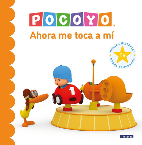 Cover of Pocoyó. Ahora me toca a mí / Pocoyo. Now It's My Turn