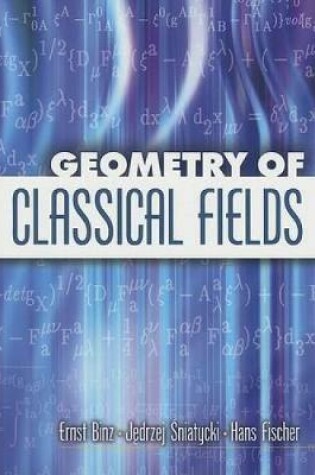 Cover of Geometry of Classical Fields