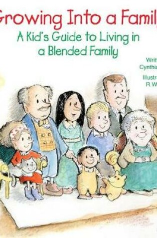 Cover of Growing Into a Family