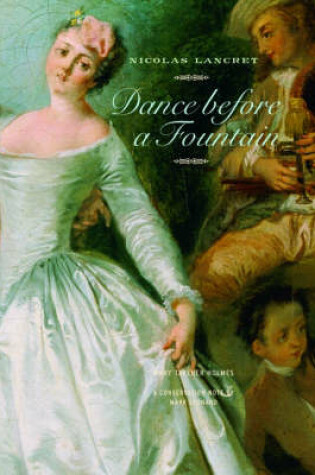 Cover of Nicolas Lancret – Dance Before a Fountain