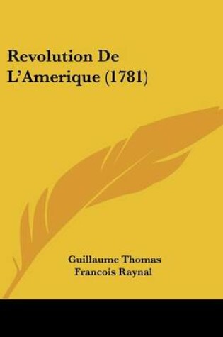 Cover of Revolution de L'Amerique (1781)