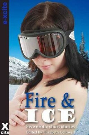 Cover of Fire and Ice