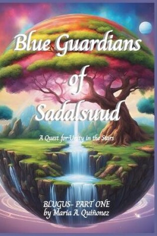 Cover of Blue Guardians of Sadalsuud