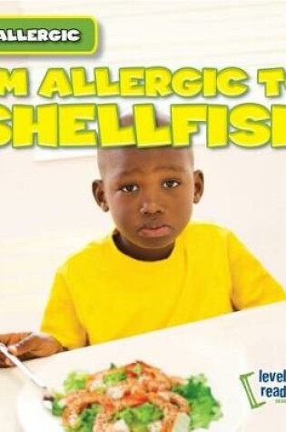 Cover of I'm Allergic to Shellfish