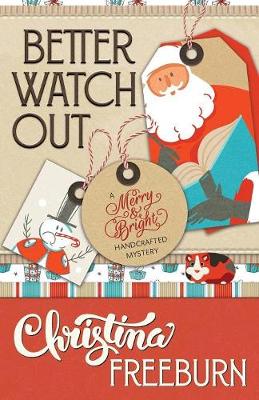 Book cover for Better Watch Out