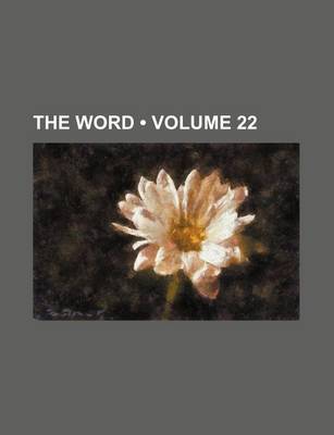 Book cover for The Word (Volume 22 )