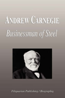 Book cover for Andrew Carnegie - Businessman of Steel (Biography)