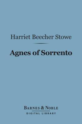 Cover of Agnes of Sorrento (Barnes & Noble Digital Library)