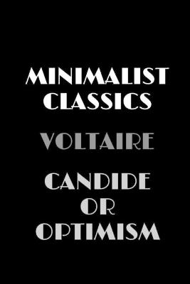 Book cover for Candide, or Optimism (Minimalist Classics)