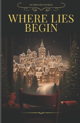 Cover of Where Lies Begin