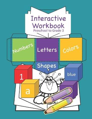 Book cover for Interactive Workbook Preschool to Grade 3