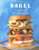 Book cover for The Ultimate Bagel Cookbook