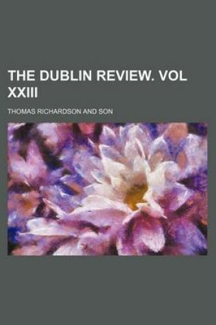 Cover of The Dublin Review. Vol XXIII