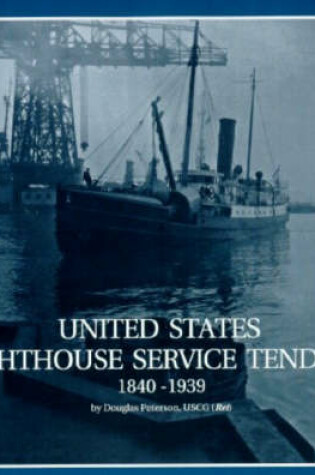 Cover of U.S. Lighthouse Service Tenders 1840-1939