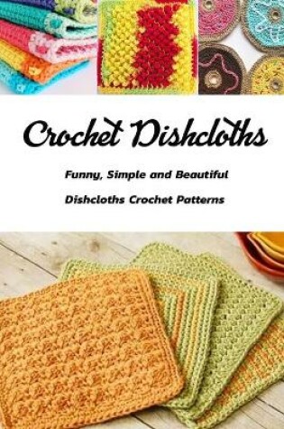 Cover of Crochet Dishcloths