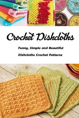 Book cover for Crochet Dishcloths