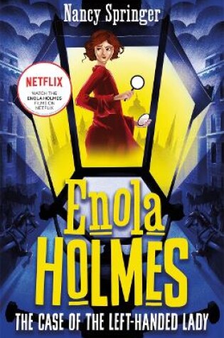 Cover of Enola Holmes 2: The Case of the Left-Handed Lady