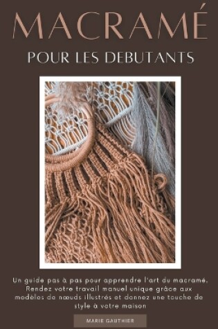 Cover of Macramé pour les debutants