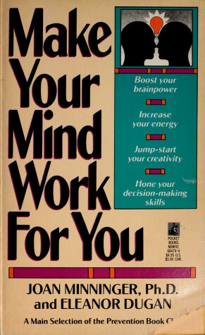 Book cover for Make Your Mind Work for You