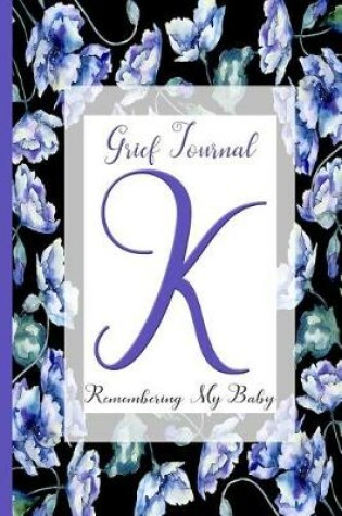 Cover of Blue Watercolor Flowers, Monogram Letter K