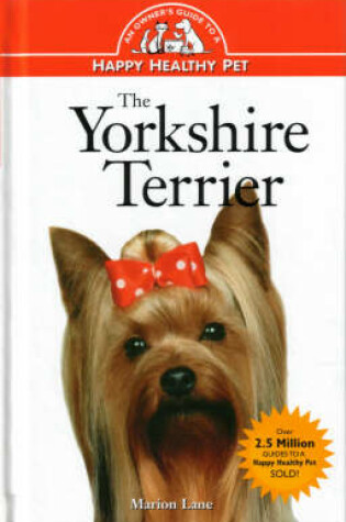 Cover of Yorkshire Terrier: An Owner's Guide