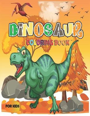 Book cover for Dinosaur Coloring Book for Kids