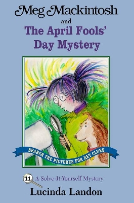 Book cover for Meg Mackintosh and the April Fools' Day Mystery