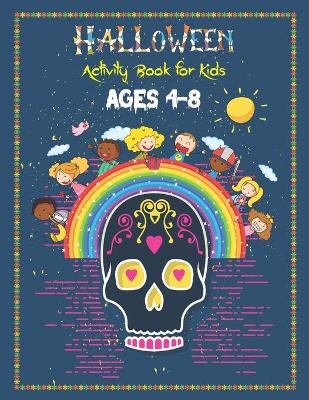 Book cover for Halloween Activity Book for kids Ages 4-8