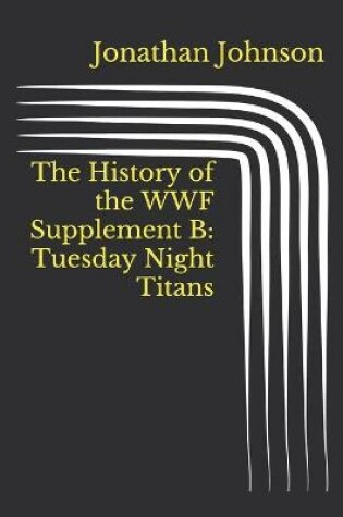 Cover of The History of the WWF Supplement B