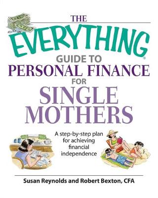 Book cover for The Everything Guide to Personal Finance for Single Mothers Book