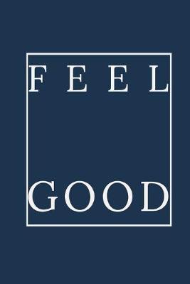 Book cover for Feel Good