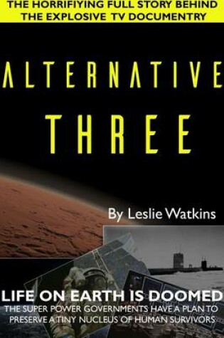 Cover of Alternative Three