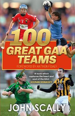 Book cover for 100 Great GAA Teams
