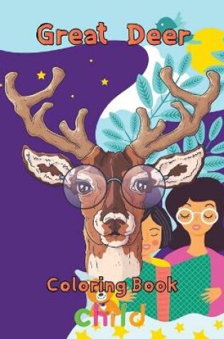 Cover of Great Deer Coloring book child