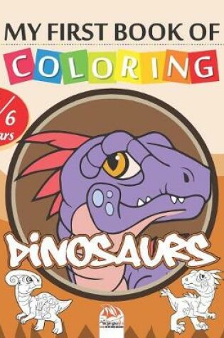 Cover of My first book of coloring Dinosaurs
