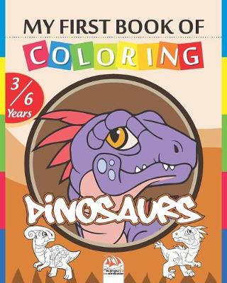 Book cover for My first book of coloring Dinosaurs