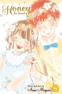 Book cover for Honey So Sweet, Vol. 8