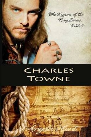 Cover of Charles Towne