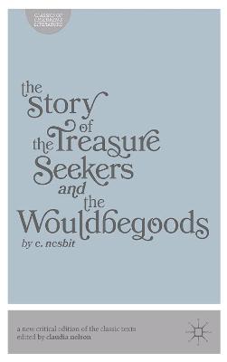 Book cover for The Story of the Treasure Seekers and The Wouldbegoods